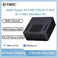 TOPC AMD AI7 PRO 360 /AI9 365/HX370 Mini PC OCuLink DDR5 5600Mhz USB4 2*2.5G LAN Gaming PC WiFi 6