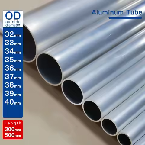 Aluminium Tube OD32-40mm Length300mm 500mm Round Aluminum Alloy Pipe Straight Large Outer Diameter 6