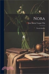 149961.Nora: Novela inédita