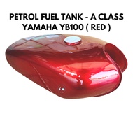 THAILAND MADE PETROL FUEL TANK A CLASS TANGKI MINYAK PETROL A CLASS YAMAHA YB100 YB 100 RED COLOUR