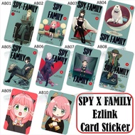 Spy X Family Ezlink Card Sticker (More Pic Inside)