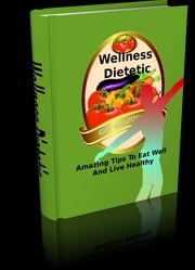 Wellness Dietetic Anonymous