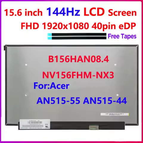 15.6 inch Laptop 144HZ LCD Screen NV156FHM-NX3 B156HAN08.4 For Acer AN515-55 AN515-44 MSI katana GF6