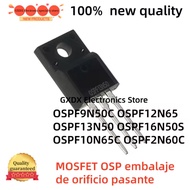 5PCS new MOSFET through-hole packaging OSPF12N65 OSPF9N50C OSPF13N50 OSPF16N50S OSPF2N60C OSPF10N65C