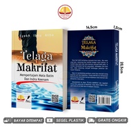 Telaga Makrifat Mempertajam Mata Batin