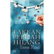 Preloved Novel Takkan Pernah Hilang