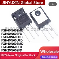 5PCS  FGH60N60SMD FGH60N60SFD FGH60N60UFD FGH40N60UFD FGH40N60SMD FGH40N60SFD FGH20N60SFD TO-247 Fie