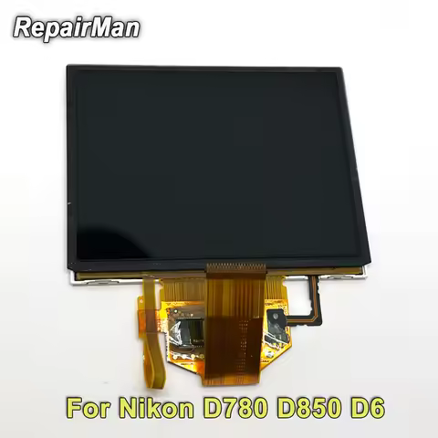 D780 D850 D6 LCD Display Screen Camera Repair Parts for Nikon