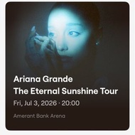 出Ariana Grande The Eternal Sunshine Tour Ticket