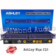 Equaliser Ashley Mqx215 Mid Low High Original Equalizer 2x15 Band Mqx 215 ( BISA COD )