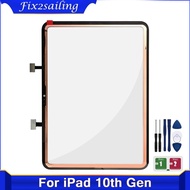 New AAA+ Touch Panel For iPad 10 10.9'' 10th Gen 2022 A2696 A2757 A2777 Touch Screen Digitizer Front