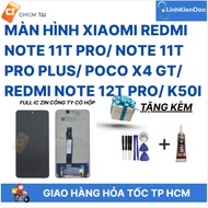 Redmi Note 11T Pro/ Note 11T Pro Plus/ Poco X4 GT/ Redmi note 12T Pro/ K50i full IC company screen w
