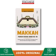 Makkah Second Century 19th Century - C. Snouck Hurgronje - Ircisod