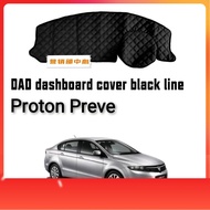 LCK Proton preve dashboard cover black line non slip mat