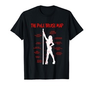 Pole Bruise Wear Dance Outfit Dancing Clothes Fitness Gifts T-Shirt