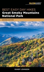 Best Easy Day Hikes Great Smoky Mountains National Park Randy Johnson