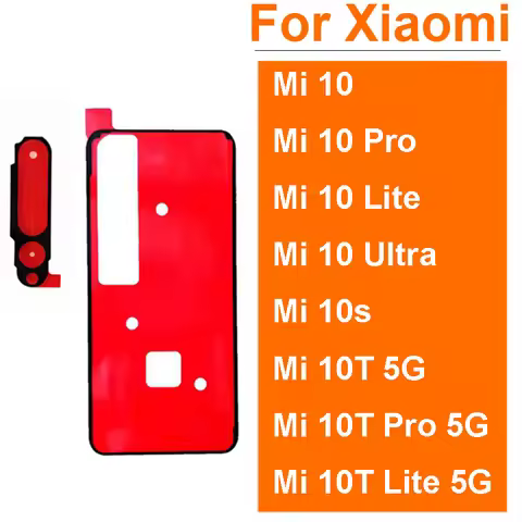 Back Battery Housing Cover Adhesive Sticker & Rear Camera Glue For Xiaomi Mi 10/10 Pro/Mi 10 Lite/Mi