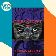 [100% Original Books] - Grief Street by Thomas Adcock (US edition, paperback)