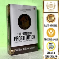The History Of Procedures - History Of The World's Prostitution - William Wallace Sanger