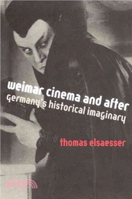 Weimar Cinema and After ─ Germany's Historical Imaginary