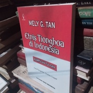 Chinese ethnic in indonesia, a collection of mely tan writing