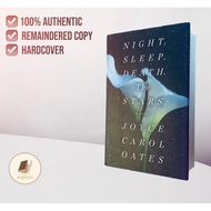 Night. Sleep. Death. The Stars. by Joyce Carol Oates