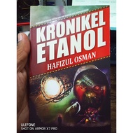 (Utusan) KRONIKEL ETANOL (NOVEL PEMENANG SAYEMBARA FIKSYEN UTUSAN)