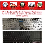 HP 15-DA 15-DU Series 15-da1018tx 15-da1017tx da1017tu Laptop Keyboard Replacement Puchong Ready Sto