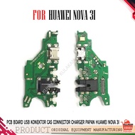 PAPAN PCB CAS HUAWEI NOVA 3i CONNECTOR CHARGER HUAWEI NOVA 3i NEW ORIGINAL