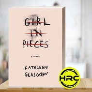 Girl in Pieces Kathleen Glasgow
