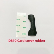 New D810 Card Cover Rubber With Glue For Nikon D810 Camera Card Rubber Repair Parts