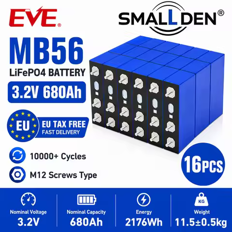 EVE 3.2V 680Ah-16pcs Lifepo4 Cell Grade A EVE MB56 Lithium Phosphate Battery 10000+Cycles DIY 12V 48