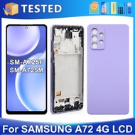 A72 4G For Samsung Tested A725F A725 A725M A725M/DS LCD Display Touch Screen Digitizer Assembly Repl