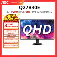 AOC 27G50F AOC Q27B30E/Q27B3M 27" MONITOR ( 27" IPS  QHD / 4Ms / 75Hz / ADAPTIVE-SYNC / HD MI + DP