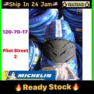 MICHELIN Pilot Street 2 120/70-17 TUBELESS Y15ZR Y16ZR RS150 Y15 VF3 VF3i Y15 120 70 17 RS 150 RSX TYRE TAYAR ps2 CORSA