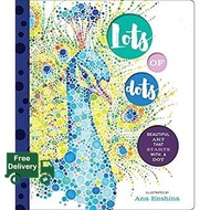 Bestseller !! Lots of Dots : Beautiful Art That Starts with a Dot [Hardcover]หนังสือภาษาอังกฤษมือ1(N
