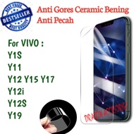 LAYAR Vivo Y1S Y11 Y12 Y15 Y17 Y12i Y12S Y19 Anti-Scratch Ceramic Screen Guard Protector Screen Prot