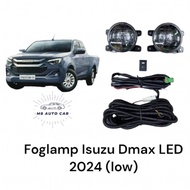 ไฟตัดหมอก Isuzu Dmax ตัวเตี้ย ปี2024 Foglamp ISUZU DMAX LOW LED