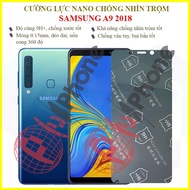 Dán chống nhìn trộm dành cho Samsung A9 2018 - Dán cường lực dẻo nano 9H+