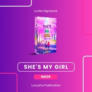 Lucyana Novel | [ Lunite ] She's My Girl