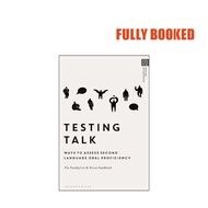 Testing Talk: Ways to Assess Second Language Oral Proficiency (Paperback)
