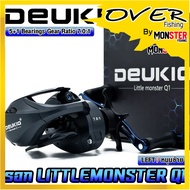 รอกตกปลา รอกหยดน้ำ LITTLE MONSTER Q1 By DEUKIO (มีทั้งหมุนซ้ายและหมุนขวา)