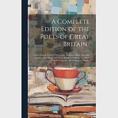 A Complete Edition of the Poets of Great Britain..: Cook’s Hesiod. Fawke’s Theocritus. Anacreon. Bion. Moschus. Sappho. Musaeus &amp; Apollonius Rhodius.