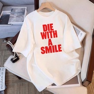 White Short Sleeve T-Shirt with DIE WITH A SMILE Graphic Print for Women Casual Summer Top