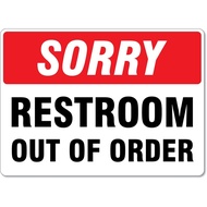 Toilet Sign - Sorry Restroom Out Of Order Directional Metal Tin Sign 8x12 Inches