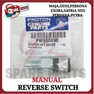 REVERSE SWITCH (MANUAL) (ORIGINAL) PROTON SAGA,WIRA,WAJA,GEN2,EXORA,PERSONA,ISWARA,PERDANA,PUTRA (PW