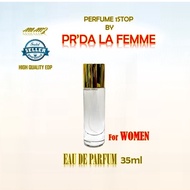 PERFUME PR4'DA LA F3MME (WOMEN) 35ML (HIGH QUALITY EDP) MINYAK WANGI EAU DE PARFUM