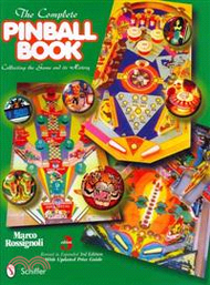 30094.The Complete Pinball Book ─ Collecting the Game and Its History