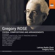 Gregory Rose - 그레고리 로제: 합창 작품집 (Gregory Rose: Choral Compositions and Arrangements)(CD)