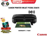 [ผ่อน0%10ด.]CANON PIXMA IX6870 PRINTER /ประกัน 1 Year